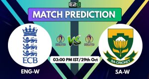 ENG-W vs SA-W 1st Semi Final ODI Prediction by E2bet: Match Details, Pitch Report & Betting Tips– Who Will Win Today’s Match? ENG-W vs SA-W