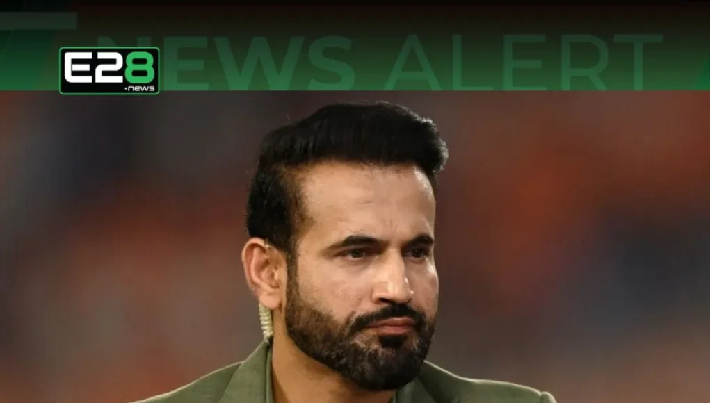 Irfan Pathan names India’s predicted XI Irfan Pathan