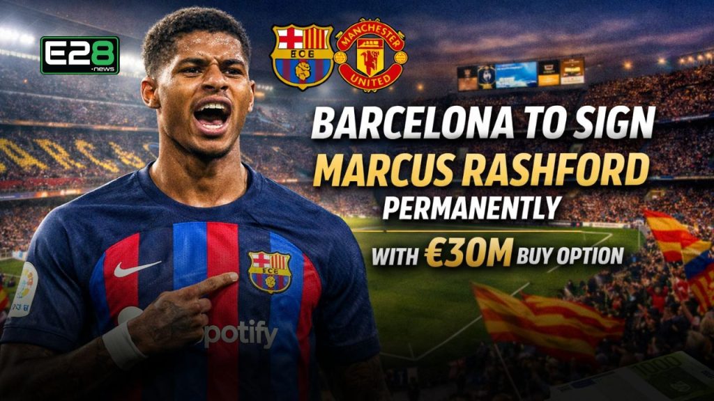 Barcelona Marcus Rashford Transfer